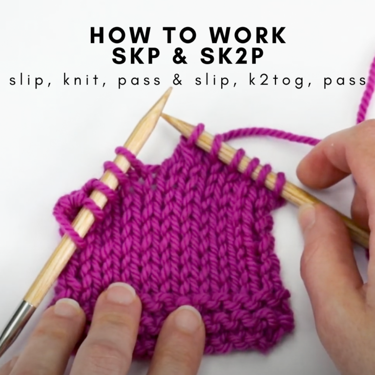 How to skp and sk2p Elizabeth Smith Knits