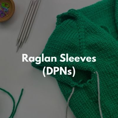 How to Knit Raglan Sleeves 