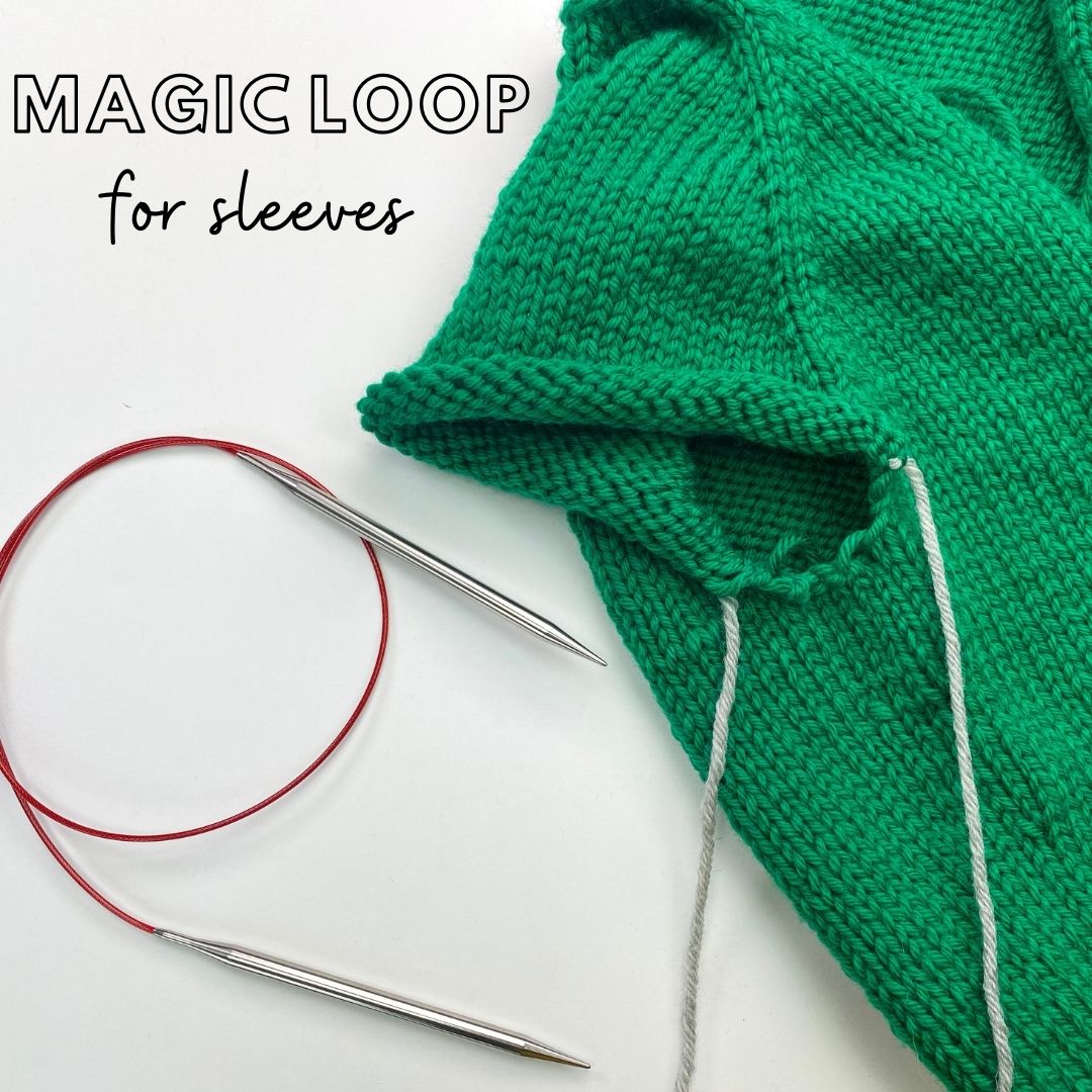 Magic Loop Your Sleeves – Elizabeth Smith Knits