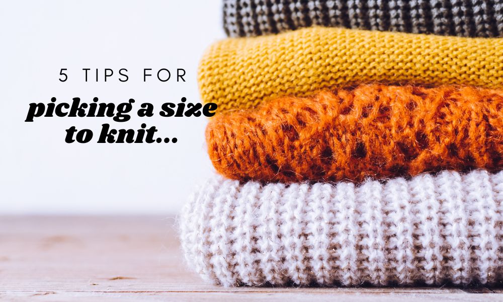What Size Should I Knit Elizabeth Smith Knits